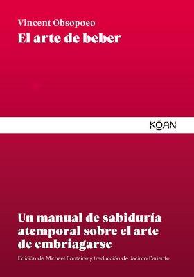 ARTE DE BEBER, EL  -  - 125271