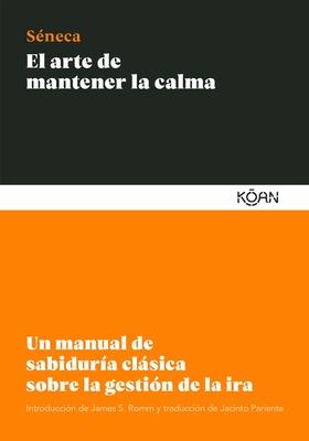 ARTE DE MANTENER LA CALMA, EL - 125278 -  - .