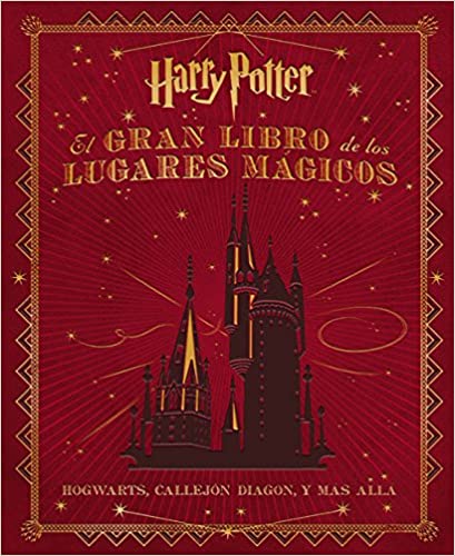 LUGARES MAGICOS DE HARRY POTTER EL GRAN LIBRO - 125285