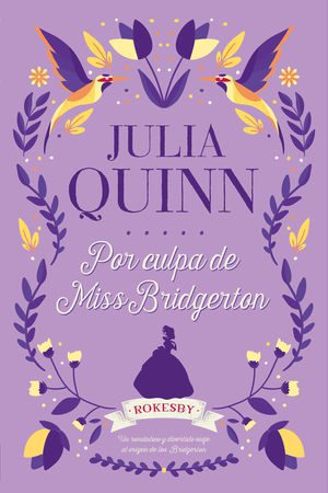 POR CULPA DE MISS BRIDGERTON - 125832