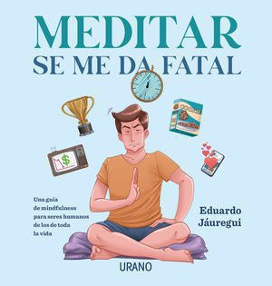 MEDITAR SE ME DA FATAL - 125848