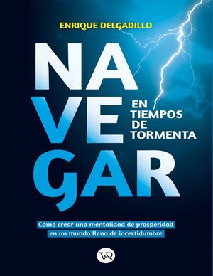 NAVEGAR EN TIEMPOS DE TORMENTA - 126124