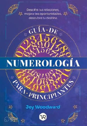 GUIA DE NUMEROLOGIA PARA PRINCIPIANTES - 126125