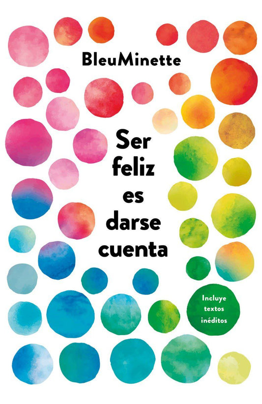 SER FELIZ ES DARSE CUENTA - 128035