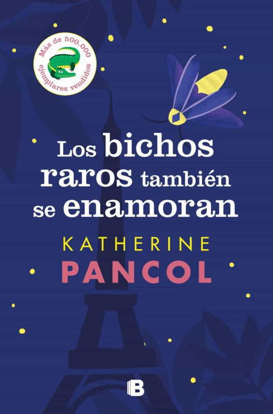 BICHOS RAROS TAMBIEN SE ENAMORAN, LOS  -  - 129312