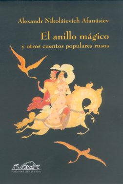 ANILLO MAGICO Y OTROS CUENTOS POPULARES RUSOS, EL - 129519