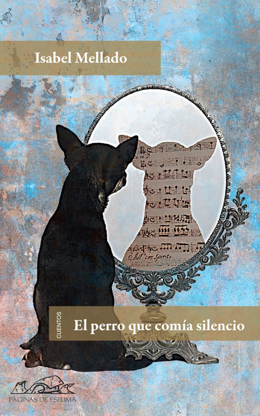 PERRO QUE COMIA SILENCIO, EL - 129532