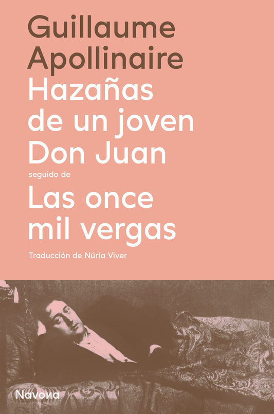 HAZANAS DE UN JOVEN DON JUAN SEGUIDO DE LAS ONCE MIL VERGAS (TAPA DURA) - 130008