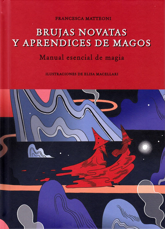 BRUJAS NOVATAS Y APRENDICES DE MAGOS (TAPA DURA) - 130053