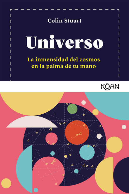 UNIVERSO. LA INMENSIDAD DEL COSMOS EN LA PALMA DE TU MANO.  -  - 132114