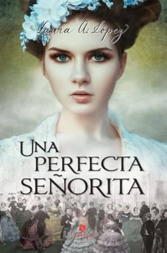 UNA PERFECTA SENORITA. - 134656