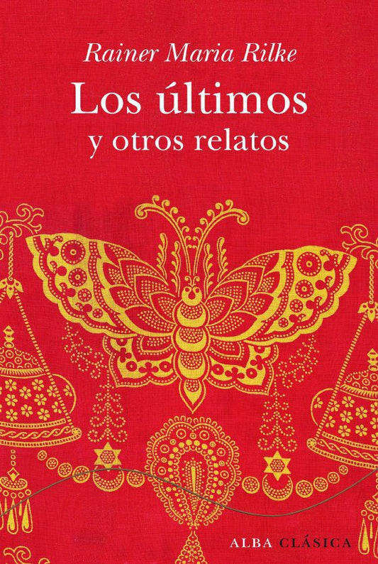 ULTIMOS Y OTROS RELATOS, LOS. (RILKE)  -  - 137270