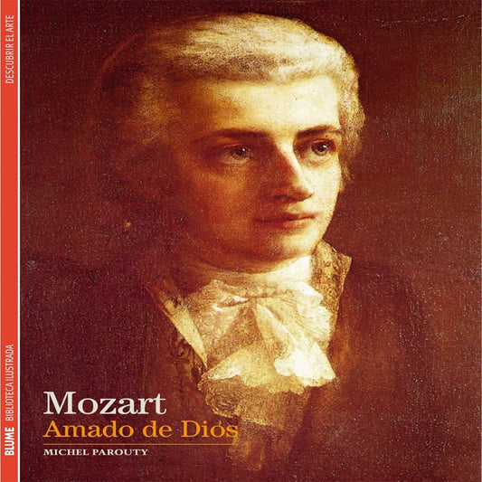 MOZART. AMADAO DE DIOS (20) BIBLIOTECA ILUSTRADA.  -  - 137950