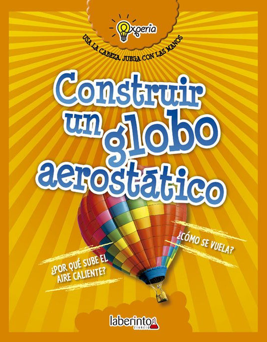 CONSTRUIR UN GLOBO AEROSTATICO. - 141913