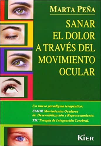 Z SANAR EL DOLOR ATRAVES DEL MOVIMIENTO OCULAR  -  - 16048