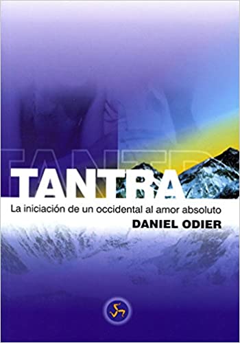 NEO TANTRA. INICIACION DE UN OCCIDENTAL - 21839