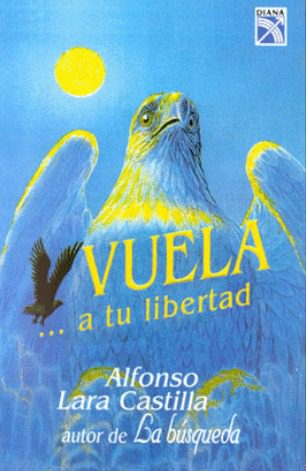 VUELA...A TU LIBERTAD  -  - 443