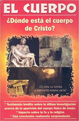 CUERPO, EL : DONDE ESTA EL CUERPO DE CRISTO - 50443