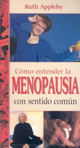 COMO ENTENDER LA MENOPAUSIA CON SENTIDO COMUN - 57188