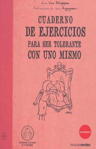 CUADERNO DE EJERCICIOS PARA SER TOLERANTE CON UNO MISMO - 57848