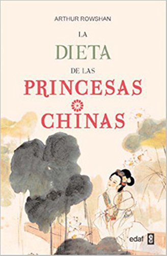 Z DIETA DE LAS PRINCESAS CHINAS, LA  -  - 61096