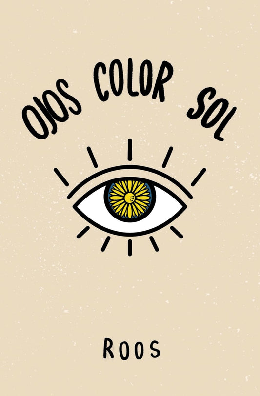 Ojos color sol - Roos (Bajo Pedido)