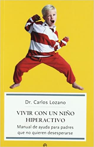 VIVIR CON UN NINO HIPERACTIVO  -  - 64604