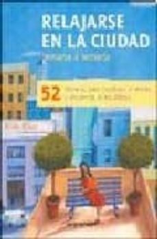 EV WEEK BY WEEK: RELAX CIUDAD - 66247