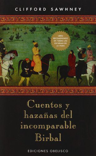 CUENTOS Y HAZANAS DEL INCOMPARABLE BIRBAL - 66873