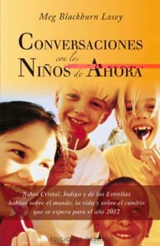 CONVERSACIONES CON LOS NINOS DE AHORA - 67311