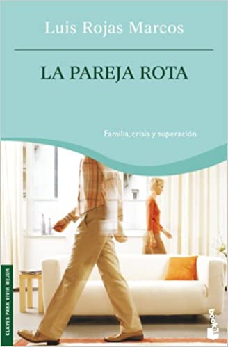 PAREJA ROTA, LA  FAMILIA, CRISIS  -  - 67463