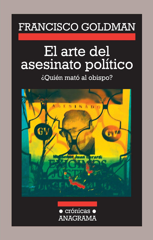 ARTE DEL ASESINATO POLITICOQUIEN MATO AL OBISPO? GERARDI  -  - 67473