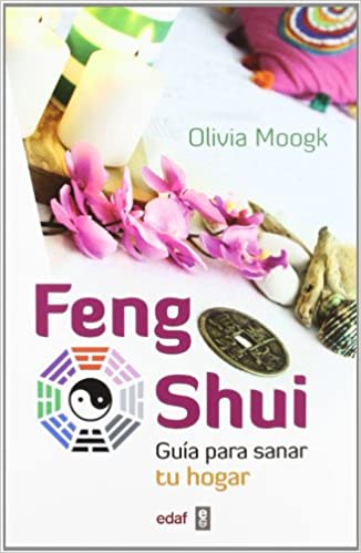 Z FENG SHUI: GUIA PARA SANAR TU HOGAR  -  - 69736