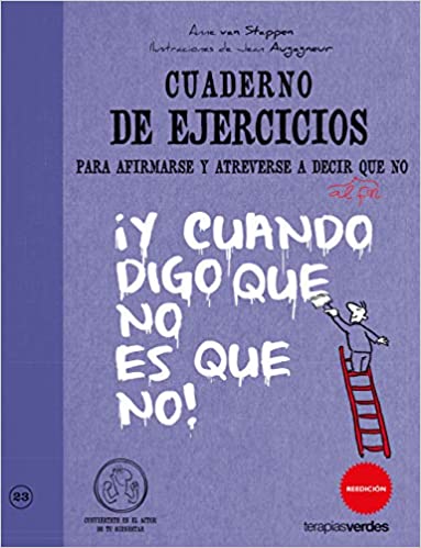 CUADERNO DE EJERCICIOS PARA AFIRMARSE Y DECIR NO - 71309