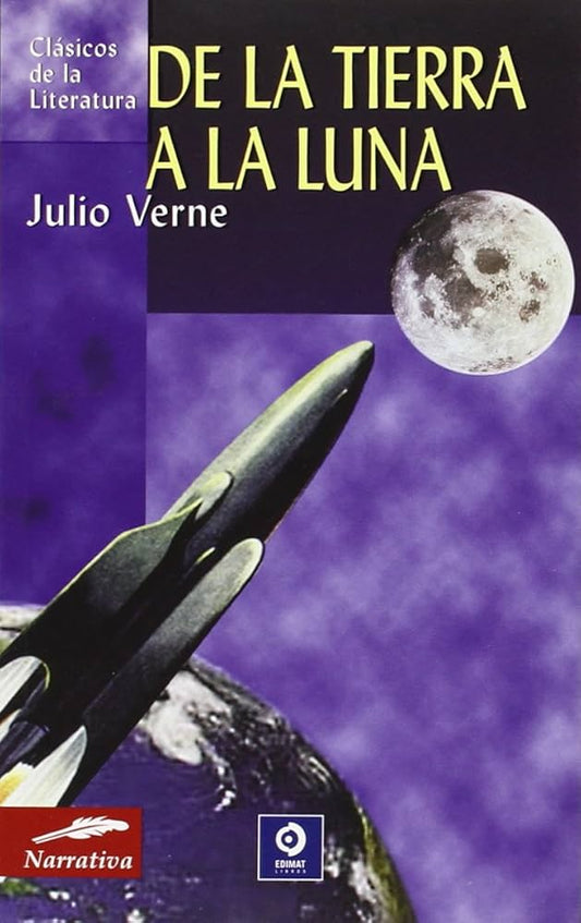 DE LA TIERRA A LA LUNA - JULIO VERNE - FL00064