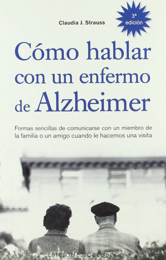 COMO HABLAR CON ENFERMO UN DE ALZHEIMER - 7245