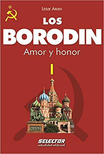 BORODIN I, AMOR Y HONOR, LOS - 81497