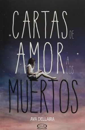 CARTAS DE AMOR A LOS MUERTOS - 83588