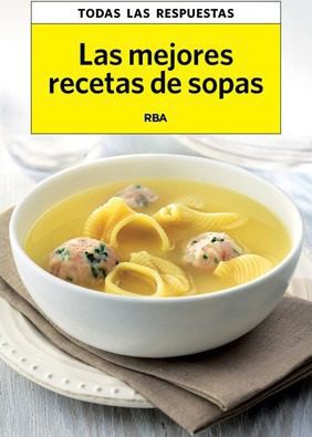 MEJORES RECETAS DE SOPAS, LAS - 87323