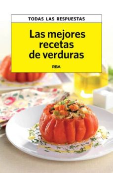 MEJORES RECETAS DE VERDURAS, LAS - 87326