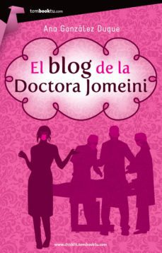 BLOG DE LA DOCTORA JOMEINI, EL - 89685