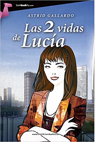 2 VIDAS DE LUCIA, LAS - 89690