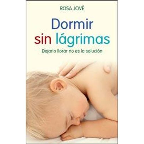 DORMIR SIN LAGRIMAS  -  - 90391