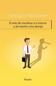 ARTE DE MENTIRSE A SI MISMO Y DE MENTIR A LOS DEMAS, EL  -  - 90753