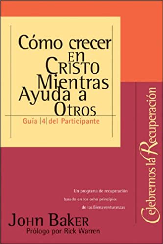 COMO CRECER EN CRISTO MIENTRAS AYUDA A OTROS - 93272