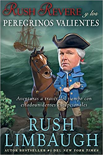 RUSH REVERE Y LOS PEREGRINOS VALIENTES: AVENTURAS A TRAVES DEL TIEMPO - 93329