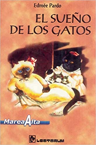 SUENO DE LOS GATOS, EL  -  - 94867