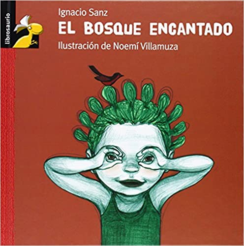 BOSQUE ENCANTADO., EL  -  - 97315