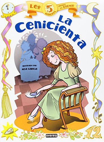 CENICIENTA, LA LEO 5 MINUTOS ANTES DE DORMIR  -  - 97323