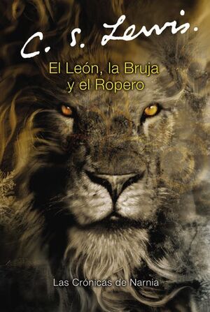 CRONICAS DE NARNIA 2: EL LEON, LA BRUJA Y EL ROPERO - C. S. LEWIS - VP003192